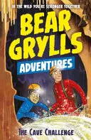 Przygoda Beara Gryllsa 9: Wyzwanie w jaskini - Bear Grylls Adventure 9: The Cave Challenge