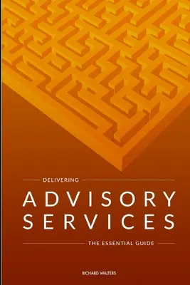 Dostarczanie usług doradczych - Delivering Advisory Services