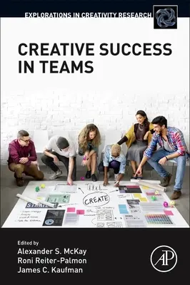 Twórczy sukces w zespołach - Creative Success in Teams
