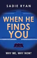 When He Finds You