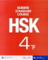 Kurs standardowy HSK 4B - podręcznik - HSK Standard Course 4B - Textbook