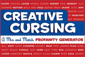 Kreatywne przeklinanie: Generator przekleństw Mix 'n' Match - Creative Cursing: A Mix 'n' Match Profanity Generator