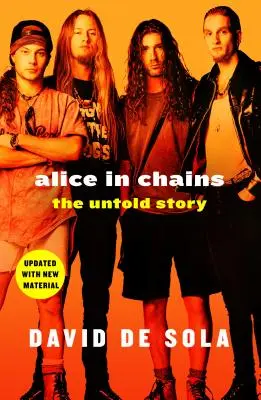 Alice in Chains: Nieopowiedziana historia - Alice in Chains: The Untold Story