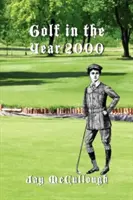 Golf w roku 2000 - Golf in the Year 2000