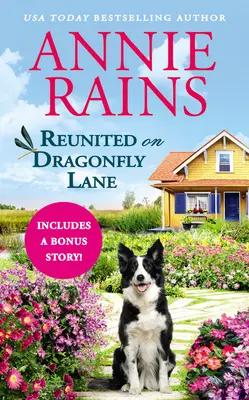 Reunited on Dragonfly Lane: zawiera bonusową nowelę - Reunited on Dragonfly Lane: Includes a Bonus Novella