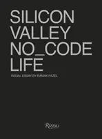 No_Code - Prawdziwe życie w Dolinie Krzemowej - No_Code - Real Life in Silicon Valley