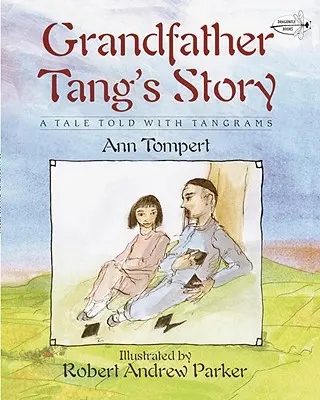 Historia dziadka Tanga - Grandfather Tang's Story