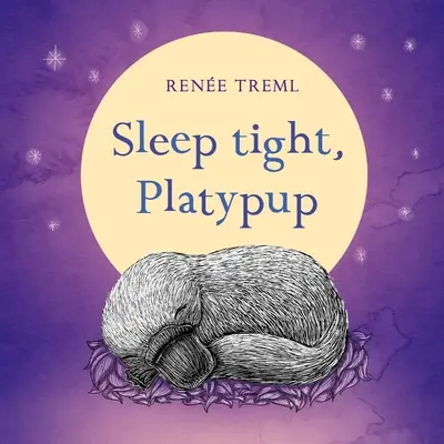 Śpij spokojnie, Platypup - Sleep Tight, Platypup