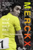 Merckx: Pół człowiek, pół rower - Merckx: Half Man, Half Bike