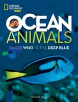 Zwierzęta oceanu: Kto jest kim w głębinach oceanu - Ocean Animals: Who's Who in the Deep Blue