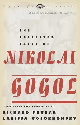 Opowiadania zebrane Mikołaja Gogola - The Collected Tales of Nikolai Gogol