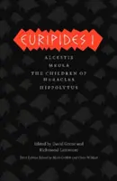 Eurypides I: Alcestis/Medea/Dzieci Heraklesa/Hippolytus - Euripides I: Alcestis/Medea/The Children of Heracles/Hippolytus