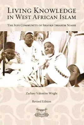 Żywa wiedza w zachodnioafrykańskim islamie - Living Knowledge in West African Islam