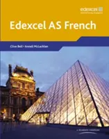 Edexcel A Level French (AS) Student Book i CDROM - Edexcel A Level French (AS) Student Book and CDROM