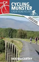 Munster na rowerze: Wielkie trasy szosowe - Cycling Munster: Great Road Routes