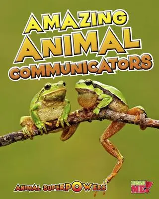 Niesamowici zwierzęcy komunikatorzy - Amazing Animal Communicators