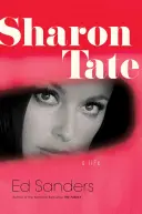 Sharon Tate: Życie - Sharon Tate: A Life