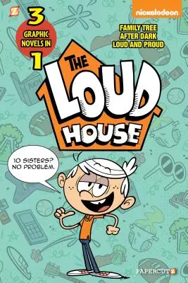 The Loud House 3 w 1 #2: Po zmroku, Głośno i dumnie oraz Drzewo genealogiczne - The Loud House 3-In-1 #2: After Dark, Loud and Proud, and Family Tree