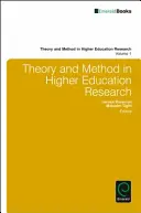 Teoria i metoda w badaniach nad szkolnictwem wyższym - Theory and Method in Higher Education Research