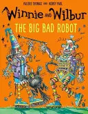 Kubuś i Wilbur: Wielki zły robot - Winnie and Wilbur: The Big Bad Robot