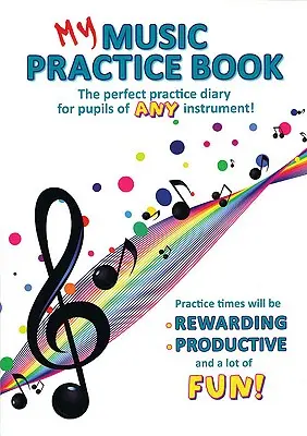 Mój zeszyt ćwiczeń muzycznych - My Music Practice Book