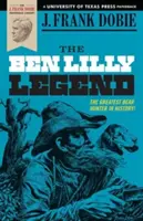 Legenda Bena Lilly'ego - The Ben Lilly Legend