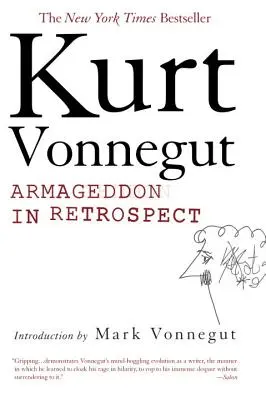 Armageddon in Retrospect: I inne nowe i niepublikowane teksty o wojnie i pokoju - Armageddon in Retrospect: And Other New and Unpublished Writings on War and Peace