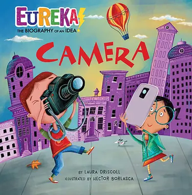 Kamera: Eureka! Biografia pomysłu - Camera: Eureka! the Biography of an Idea