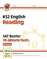 Nowe 10-minutowe testy KS2 English SAT Buster: Reading - Stretch (do testów w 2022 r.) - New KS2 English SAT Buster 10-Minute Tests: Reading - Stretch (for the 2022 tests)