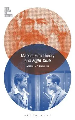 Marksistowska teoria filmu i Fight Club - Marxist Film Theory and Fight Club