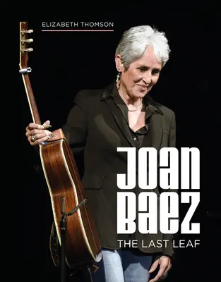 Joan Baez: Ostatni liść - Joan Baez: The Last Leaf