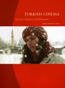 Kino tureckie: tożsamość, dystans i przynależność - Turkish Cinema: Identity, Distance and Belonging
