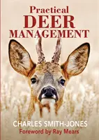 Praktyczne zarządzanie jeleniami - Practical Deer Management