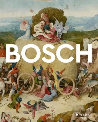 Bosch: Mistrzowie sztuki - Bosch: Masters of Art