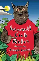 Zasady klubu wilkołaków! I inne wiersze - Werewolf Club Rules!: And Other Poems