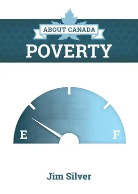 O Kanadzie: Ubóstwo - About Canada: Poverty