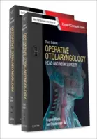 Otolaryngologia operacyjna: Chirurgia głowy i szyi, 2-tomowy zestaw - Operative Otolaryngology: Head and Neck Surgery, 2-Volume Set