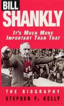 Bill Shankly: To o wiele ważniejsze niż to - Biografia - Bill Shankly: It's Much More Important Than That - The Biography