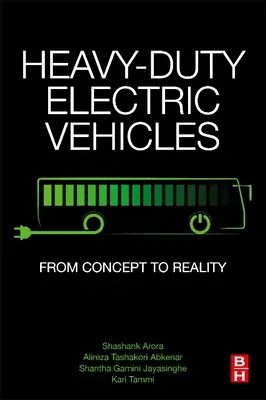 Ciężkie pojazdy elektryczne: Od koncepcji do rzeczywistości - Heavy-Duty Electric Vehicles: From Concept to Reality