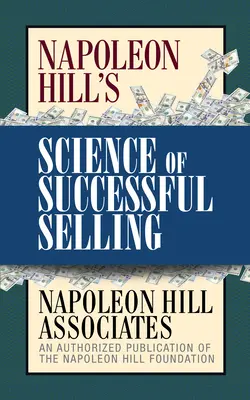 Nauka skutecznej sprzedaży Napoleona Hilla - Napoleon Hill's Science of Successful Selling