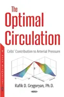 Optymalne krążenie - wpływ komórek na ciśnienie tętnicze - Optimal Circulation - Cells Contribution to Arterial Pressure