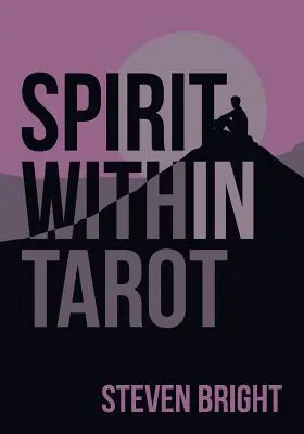 Duch w tarocie - Spirit Within Tarot