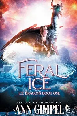 Feral Ice: Paranormal Fantasy