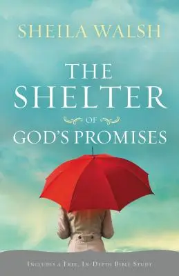 Schronienie Bożych obietnic - The Shelter of God's Promises