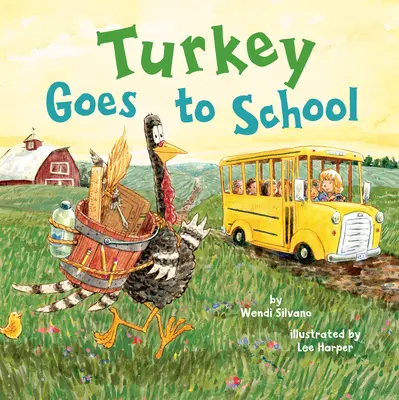 Indyk idzie do szkoły - Turkey Goes to School