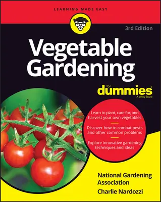 Ogrodnictwo warzywne dla opornych - Vegetable Gardening for Dummies