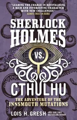 Sherlock Holmes kontra Cthulhu: Przygoda z mutacjami w Innsmouth - Sherlock Holmes vs. Cthulhu: The Adventure of the Innsmouth Mutations