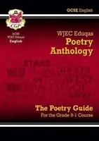 Nowy GCSE English WJEC Eduqas Anthology Poetry Guide zawiera wydanie online, audio i quizy - New GCSE English WJEC Eduqas Anthology Poetry Guide includes Online Edition, Audio and Quizzes