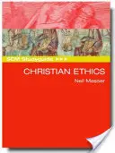 Scm Studyguide: Etyka chrześcijańska - Scm Studyguide: Christian Ethics