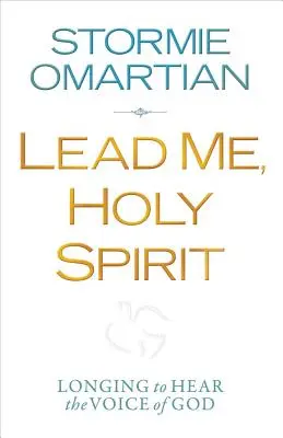 Prowadź mnie, Duchu Święty - Lead Me, Holy Spirit